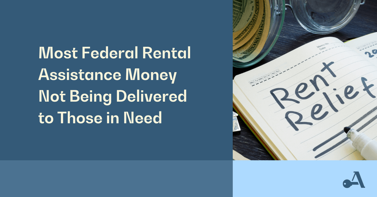 Most Federal Rental Assistance Money Not Being Delivered To Those In ...